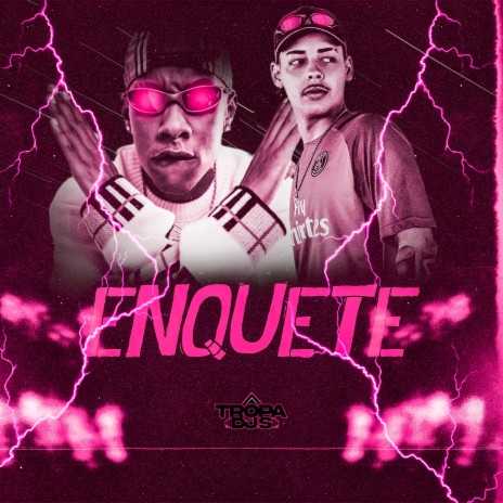 Enquete ft. DJ João Quiks, Mc guizinho niazi & MC Menor Do Beco cover art