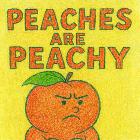 Peaches Are Peachy cover art