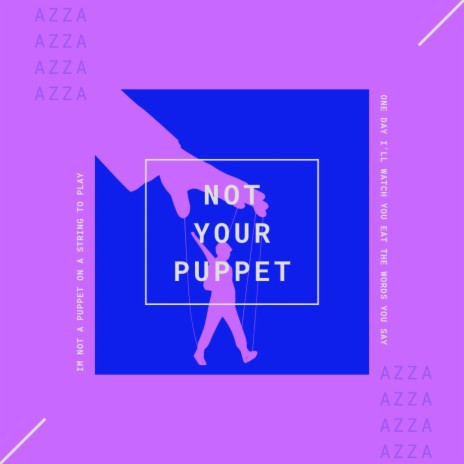 Not Your Puppet cover art