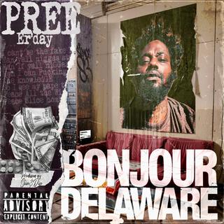BONJOUR DELAWARE!