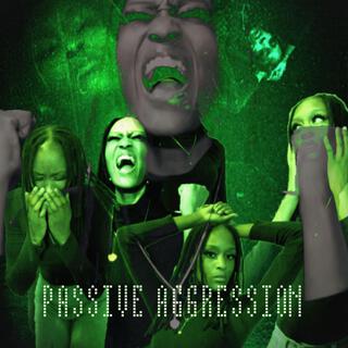 Passive Aggression