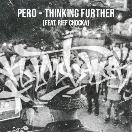 Thinking Further ft. Rief Chocka