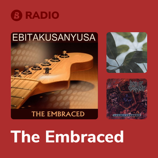 The Embraced Radio