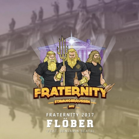 Fraternity 2017 ft. Benjamin Beats cover art