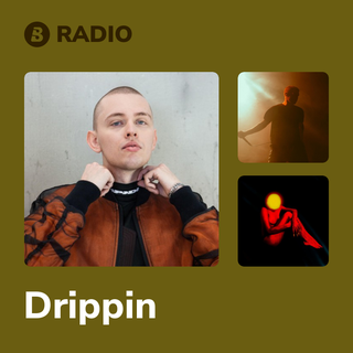 Drippin Radio