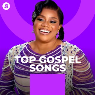 Top Gospel Songs