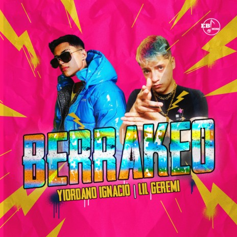 Berrakeo ft. Yiordano Ignacio