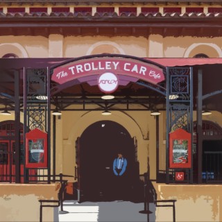 Trolley Car Cafe Music