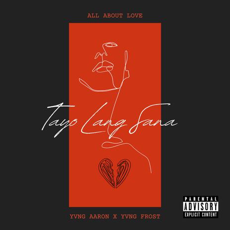 Tayo Lang Sana ft. Yvng Frost cover art