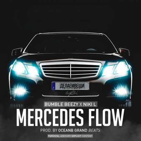 Mercedes Flow ft. Niki L & D-Kay Drummasta cover art