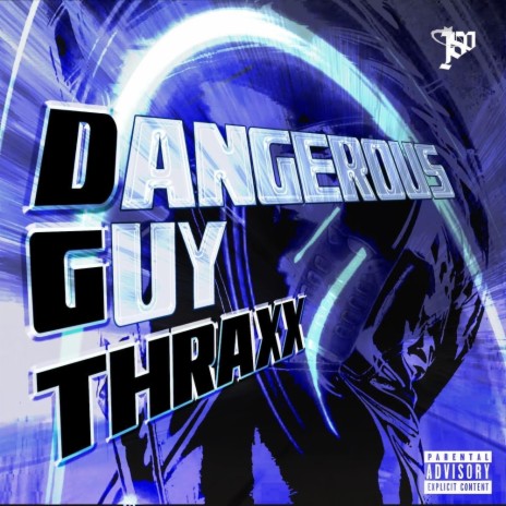 Dangerous