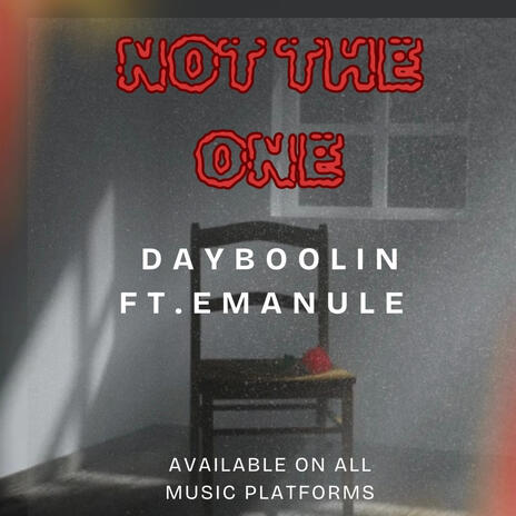 Not The One ft. Emanuel Curtis cover art