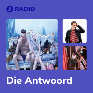 Die Antwoord Radio