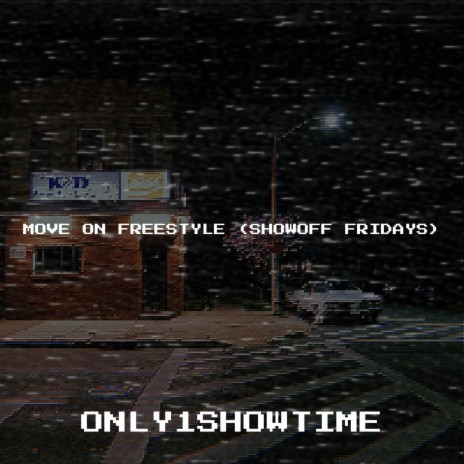 Move on Freestyle (ShowOff Fridays)