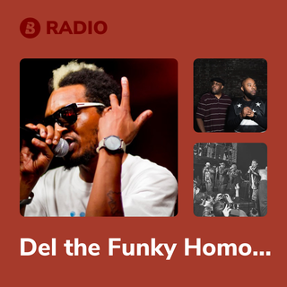 Del the Funky Homosapien Radio