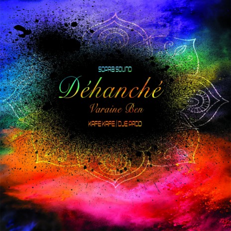 Déhanché ft. Dje Prod, Kafé Kafé & Sopra Sound cover art