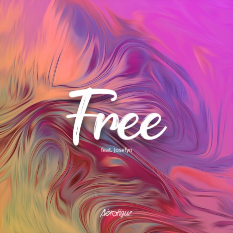 Free ft. Josefyn
