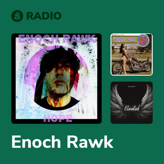 Enoch Rawk Radio