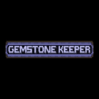 Gemstone Keeper