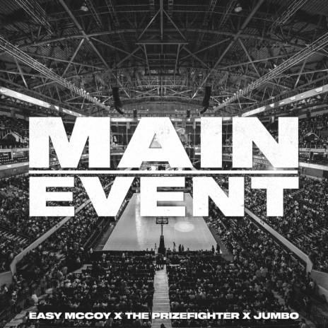 Main Event ft. The Prizefighter & Jumbo cover art