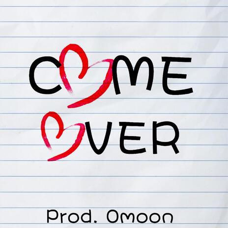 Come Over ft. Rell-Ski & Nakel cover art