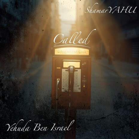 Called ft. Yehuda Ben Israel cover art