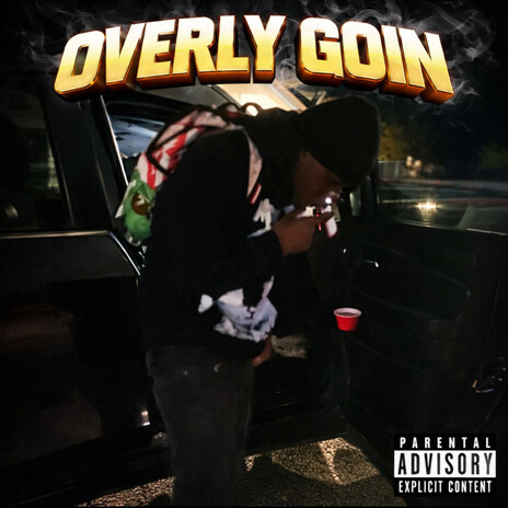 OVERLY GOIN ft. LuhYaya1 cover art