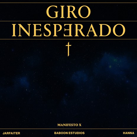 Giro Inesperado (Manifesto X) (Remix) ft. Jarfaiter & Hanna cover art