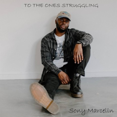 To The Ones Struggling cover art