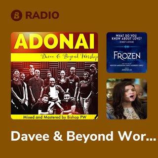 Davee & Beyond Worship Radio