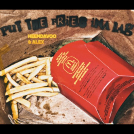 Put the Fries ina Bag cover art
