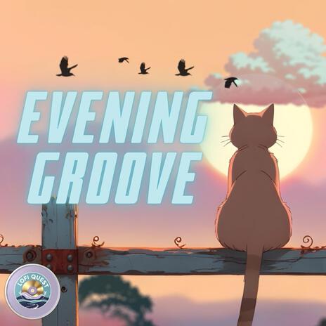 Evening Groove