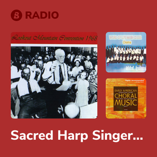 Sacred Harp Singers Radio