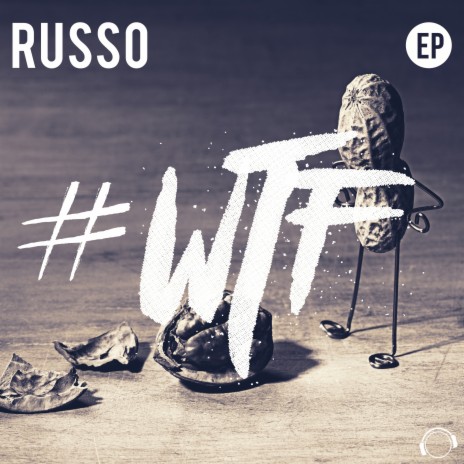#WTF E.P. (Single Edit)