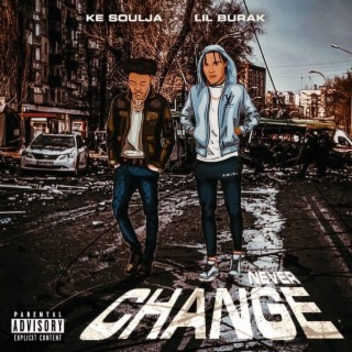 Never Change ft. Ke Soulja cover art