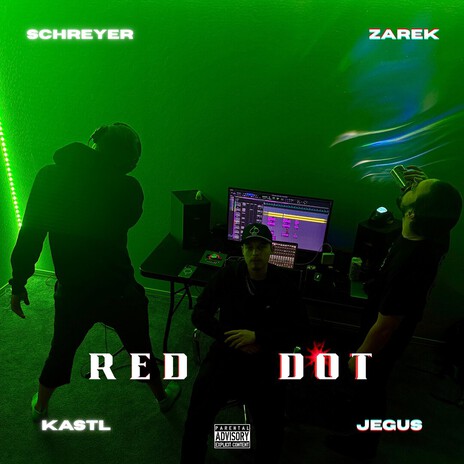 RED DOT ft. Jegus, Zarek! & KASTL