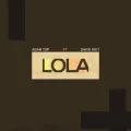 Lola ft. David Okit