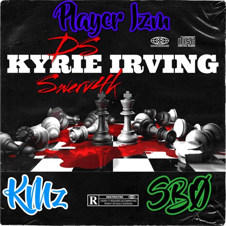 Kyrie Irving (KMZ DSMASH x Swerve4K) cover art