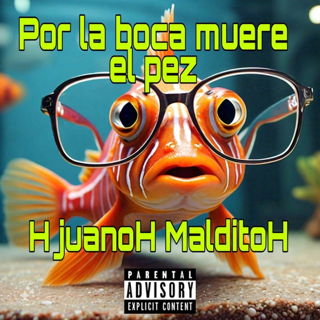 Por la Boca Muere el Pez cover art