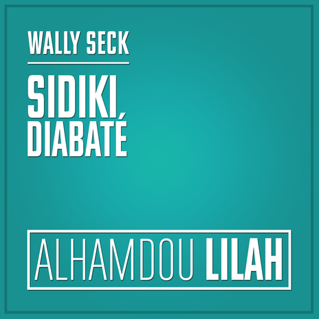 Alhamdou lilah ft. Sidiki Diabaté cover art