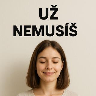 Už nemusíš... cover art