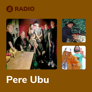 Pere Ubu Radio