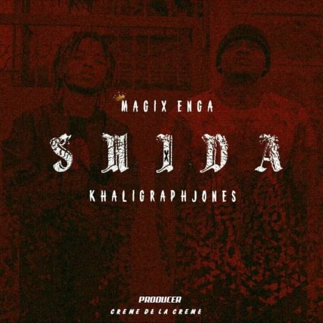 Shida With Khaligraph Jones & Creme De La Creme cover art