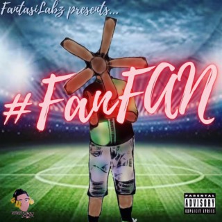 #FanFAN