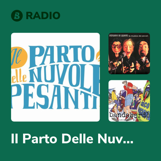 Il Parto Delle Nuvole Pesanti Radio