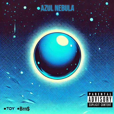 Azul Nebula ft. BRN$ cover art