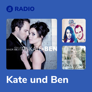 Kate und Ben Radio