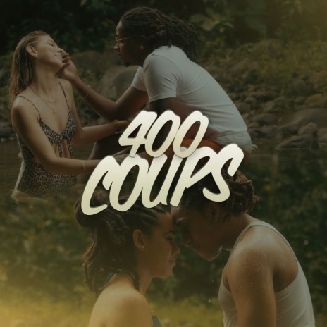 400 Coups ft. Naïky cover art