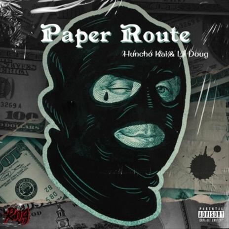 Paper Route ft. Lil Doug cover art
