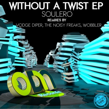 Without A Twist (Original Mix)